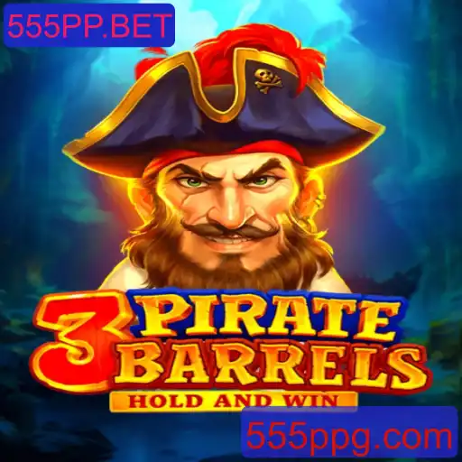 Descubra o Mundo de Aventuras em 3PirateBarrels com 555PP.BET