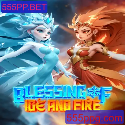 Descubra as Aventuras de 'BlessingofIceandFire' no Universo de 555PP.BET