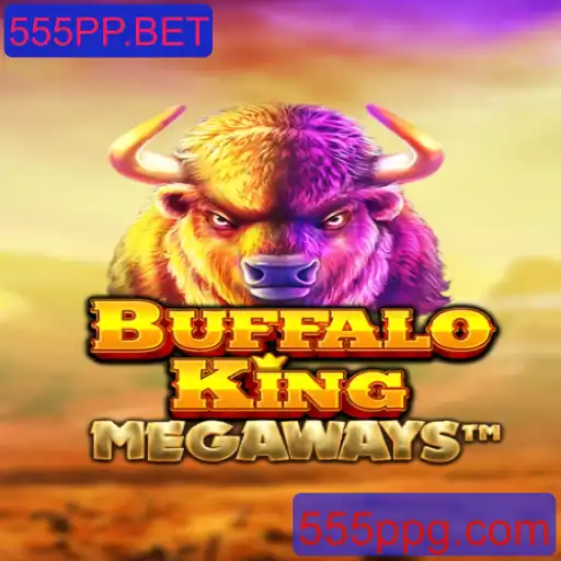 Explorando o Fascinante Mundo de BuffaloKing no 555PP.BET