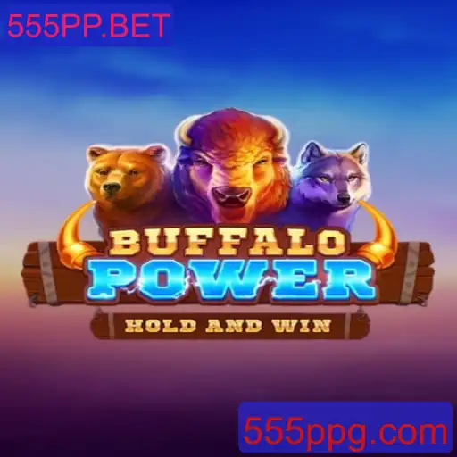 Explorando o Mundo de BuffaloPower: Uma Aventura Virtual em 555PP.BET