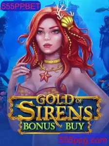 Explorando GoldofSirensBonusBuy: Aventura e Estratégia no Mundo dos Jogos